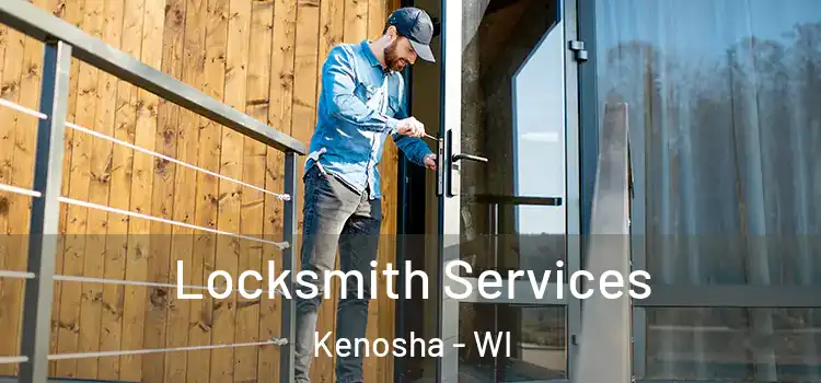  Locksmith Services Kenosha - WI